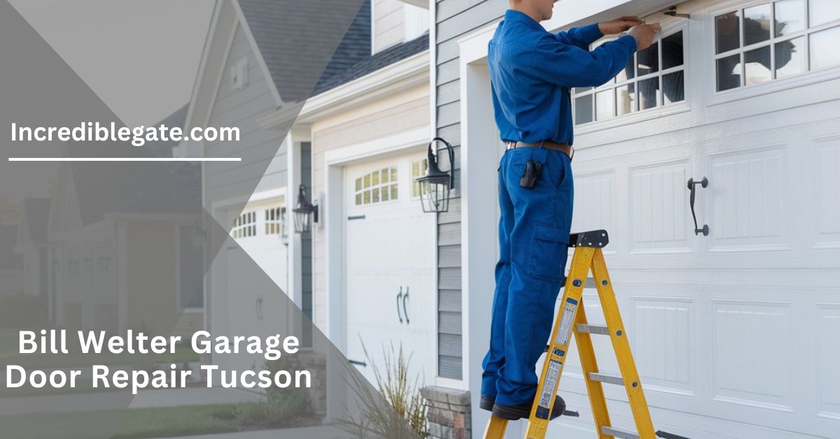 Bill Welter Garage Door Repair Tucson – Your Trusted Choice For Reliable Service!